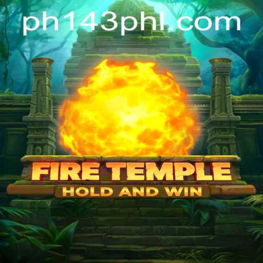 FireTemple: An Exciting Journey into the World of Adventure and Strategy
